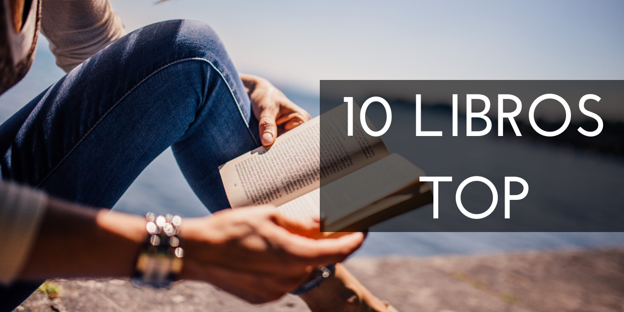10 Libros Recomendados que tienes que leer